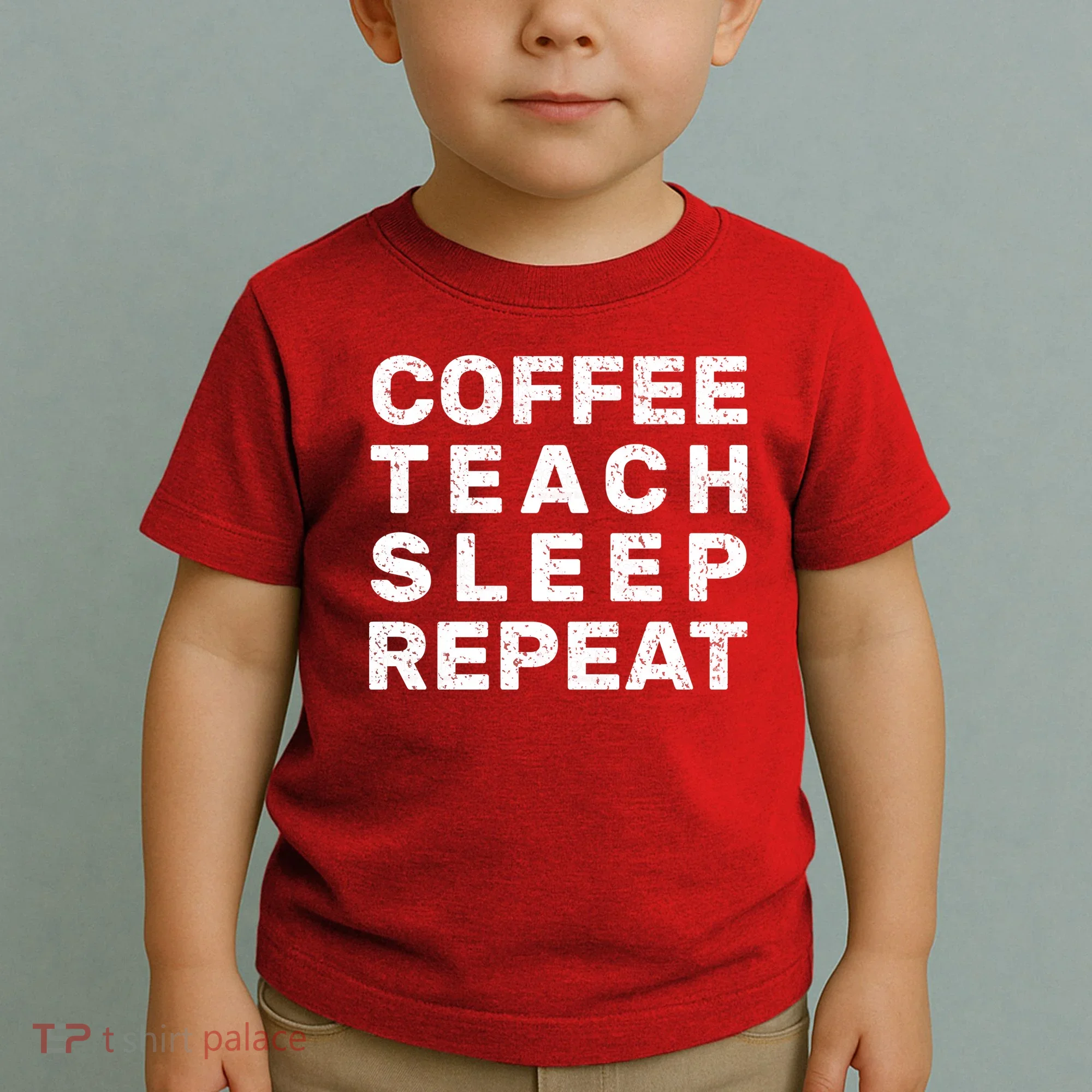 Coffee Teach Sleep Repeat Toddler T-Shirt