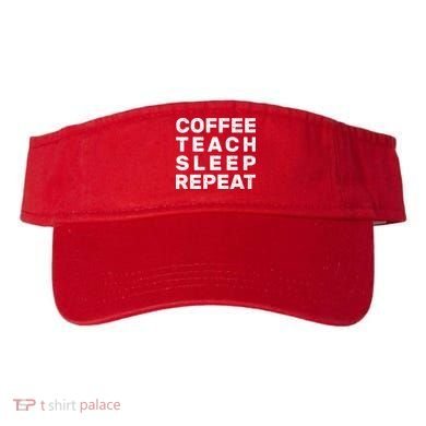 Coffee Teach Sleep Repeat Visor