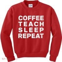 Coffee Teach Sleep Repeat Kids Sweatshirt thumb 0
