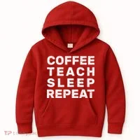 Coffee Teach Sleep Repeat Kids Hoodie thumb 0