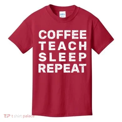 Coffee Teach Sleep Repeat Kids T-Shirt