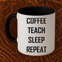 Coffee Teach Sleep Repeat Funny Teacher Coffee Mug thumb 2