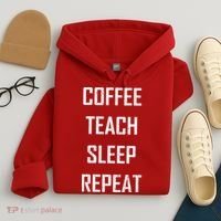 Coffee Teach Sleep Repeat Funny Teacher Hoodie thumb 4
