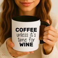 Coffee Unless It's Time For Wine Coffee Mug thumb 3