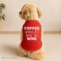 Coffee Unless It's Time For Wine Doggie Tank thumb 2