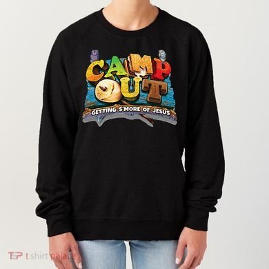 Camp Out Getting Smore Of Jesus. A Cool Summer!! Women's Sweatshirt