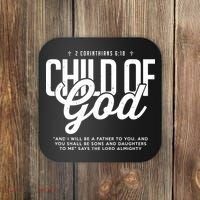 Child Of God – Inspirational Christian Faith Coaster thumb 0