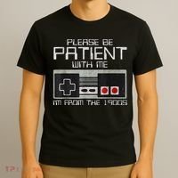 Cute Old Gamer Please Be Patient With Me Im From The 1900s Gift T-Shirt thumb 3
