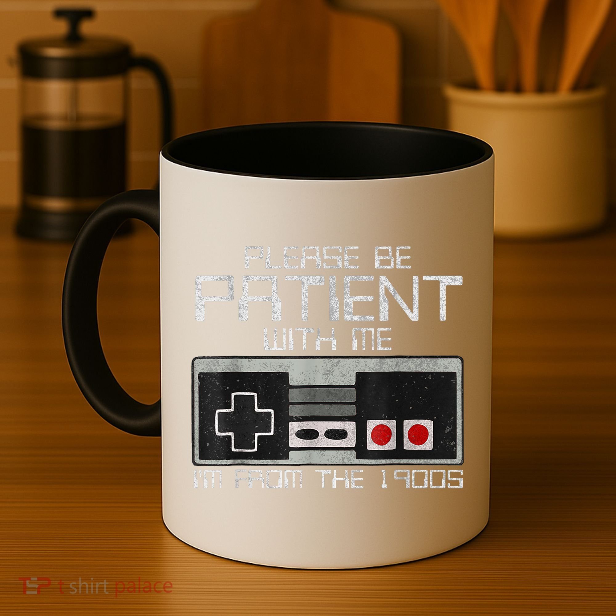 Cute Old Gamer Please Be Patient With Me Im From The 1900s Gift Coffee Mug