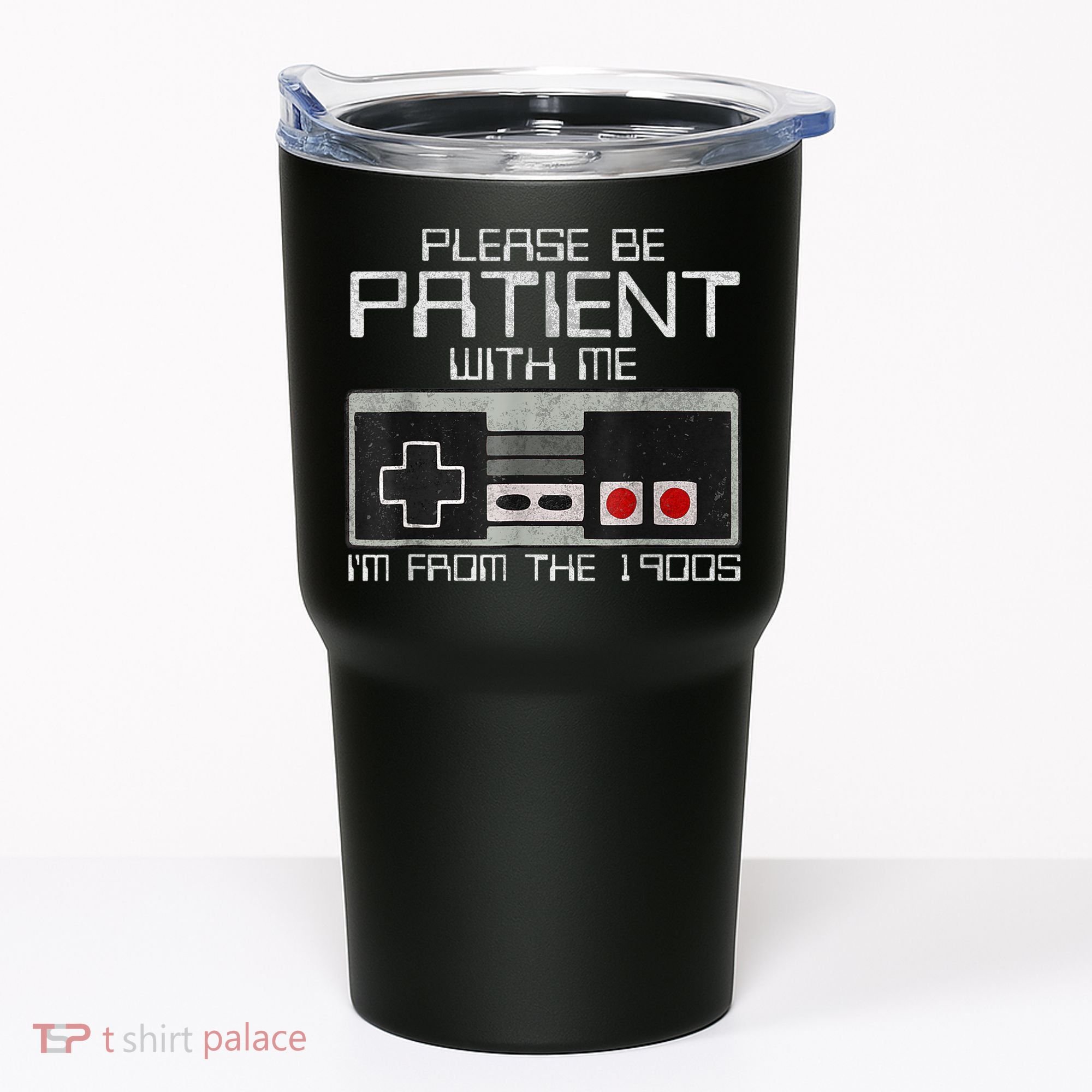 Cute Old Gamer Please Be Patient With Me Im From The 1900s Gift Tumbler
