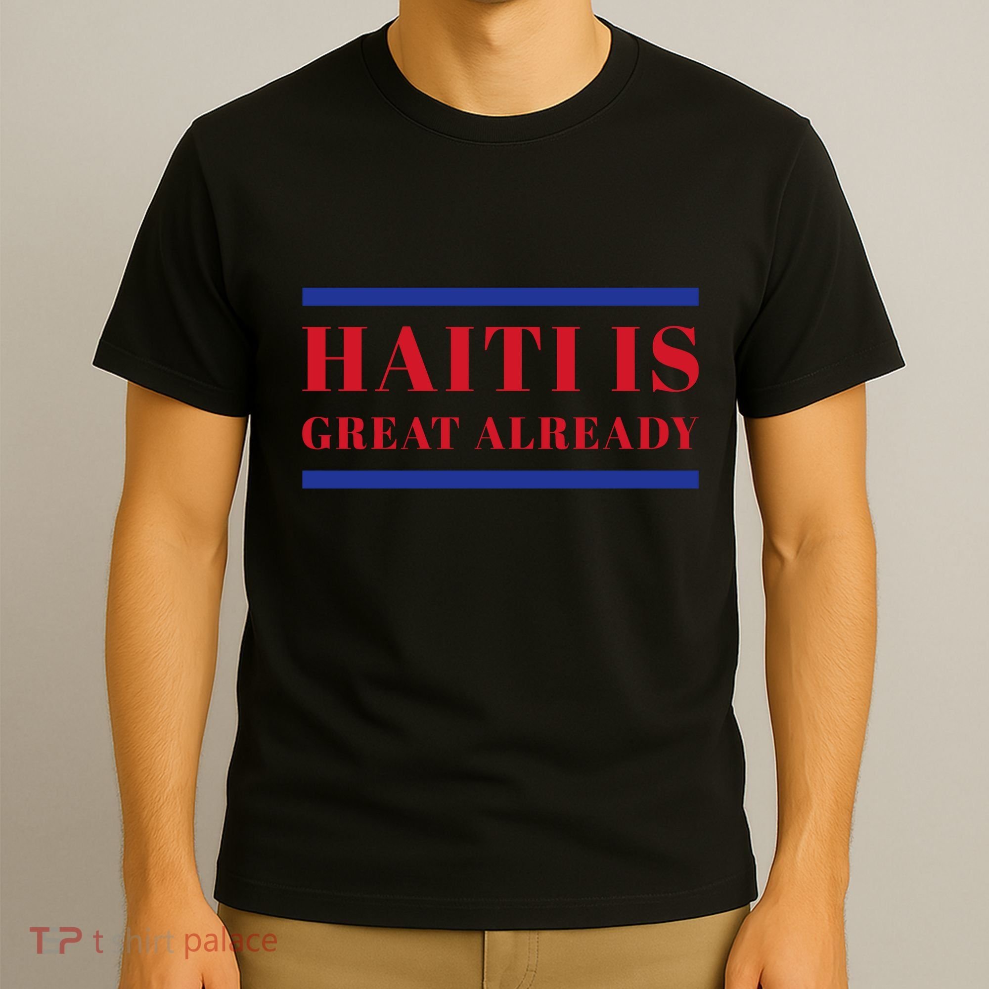 Conan O’Brien Haiti Is Great Already T-Shirt