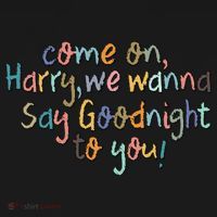 Come On, Harry, We Wanna Say Goodnight To You! As It Was Toddler Hoodie thumb 2