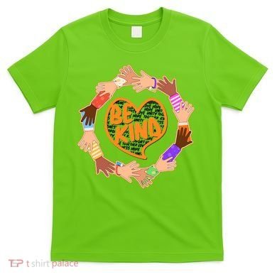 Circle Of Hands Be Kind T-Shirt