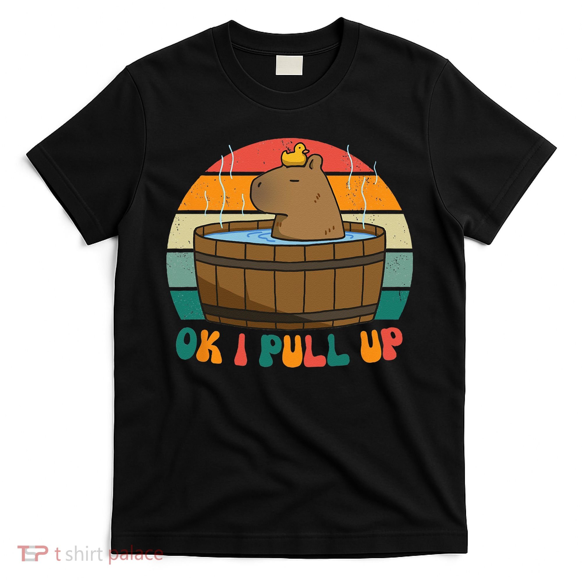 Capybara Ok I Pull Up Vintage Cute Funny Retro Rodent T-Shirt