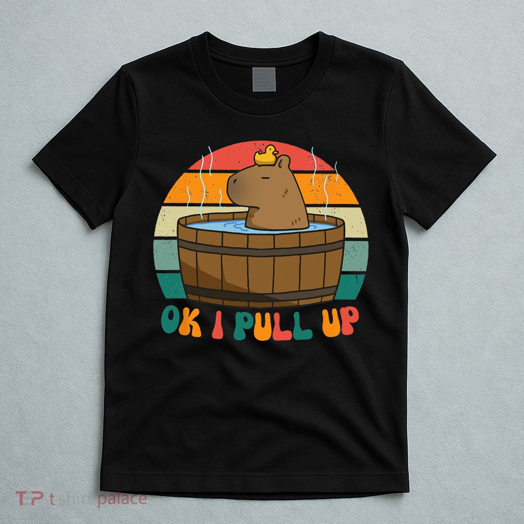 Capybara Ok I Pull Up Vintage Cute Funny Retro Rodent T-Shirt