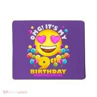 Cute OMG It's My 9th Birthday #BirthdayGirl Emoji Mousepad thumb 0