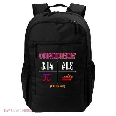 Coincidence I Think Not Pi Day Funny Pie Style  Backpack
