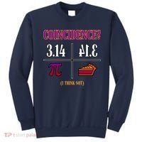 Coincidence I Think Not Pi Day Funny Pie Style  Sweatshirt thumb 0
