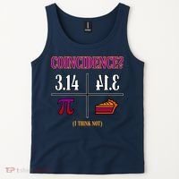 Coincidence I Think Not Pi Day Funny Pie Style  Tank Top thumb 2