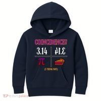 Coincidence I Think Not Pi Day Funny Pie Style  Kids Hoodie thumb 0