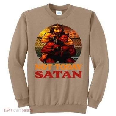 Christian Outfit Jesus Devil Comic Graphic Not Today Satan Sweatshirt