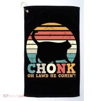 Chonk Oh Lawd He Comin' Cat Scale Meme Funny Cat Lover Cat Day Golf Towel thumb 0