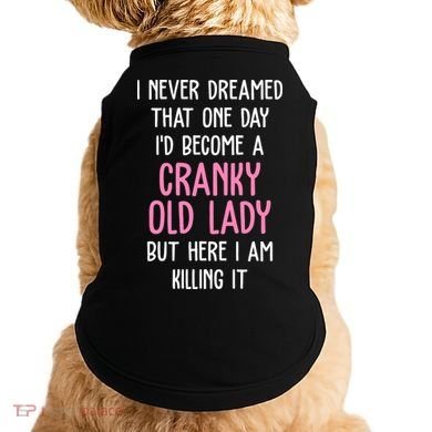 Cranky Old Lady Funny Doggie Tank