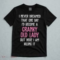 Cranky Old Lady Funny T-Shirt thumb 5