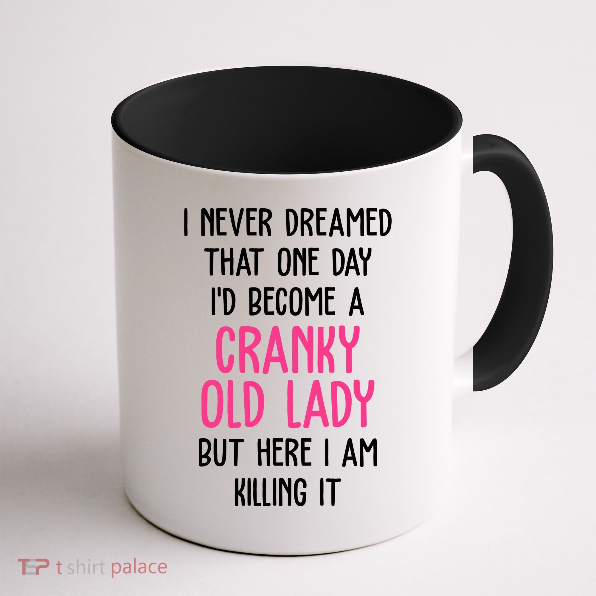 Cranky Old Lady Funny Coffee Mug