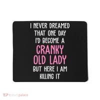 Cranky Old Lady Funny Mousepad thumb 0