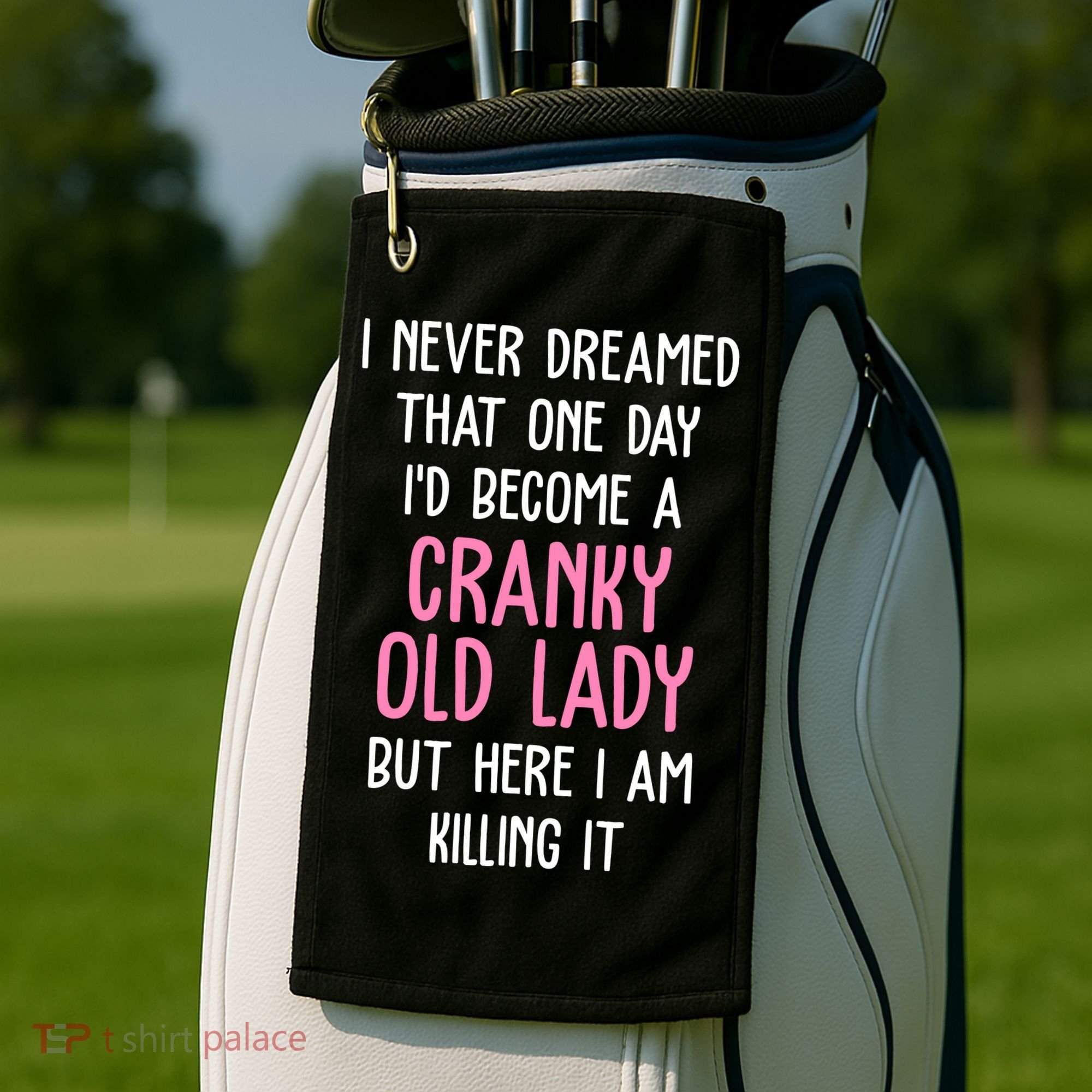 Cranky Old Lady Funny Golf Towel