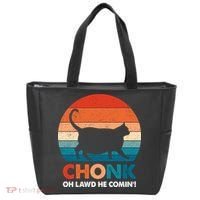 Chonk Oh Lawd He Comin Funny Fat Cat Tote Bag thumb 0