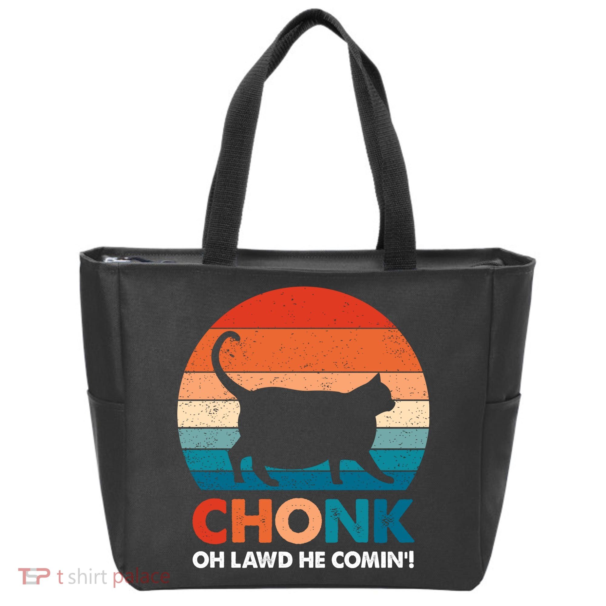 Chonk Oh Lawd He Comin Funny Fat Cat Tote Bag