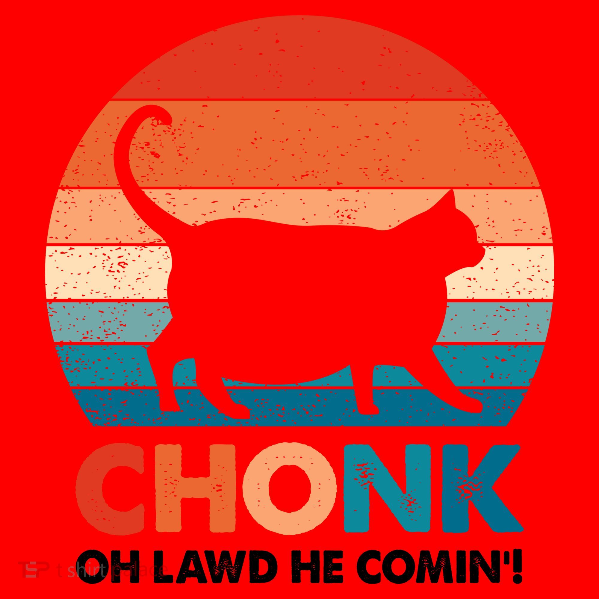Chonk Oh Lawd He Comin Funny Fat Cat Santa Hat