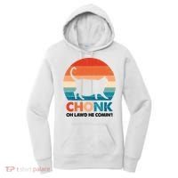 Chonk Oh Lawd He Comin Funny Fat Cat Women's Hoodie thumb 0