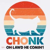 Chonk Oh Lawd He Comin Funny Fat Cat Baby Bodysuit thumb 2