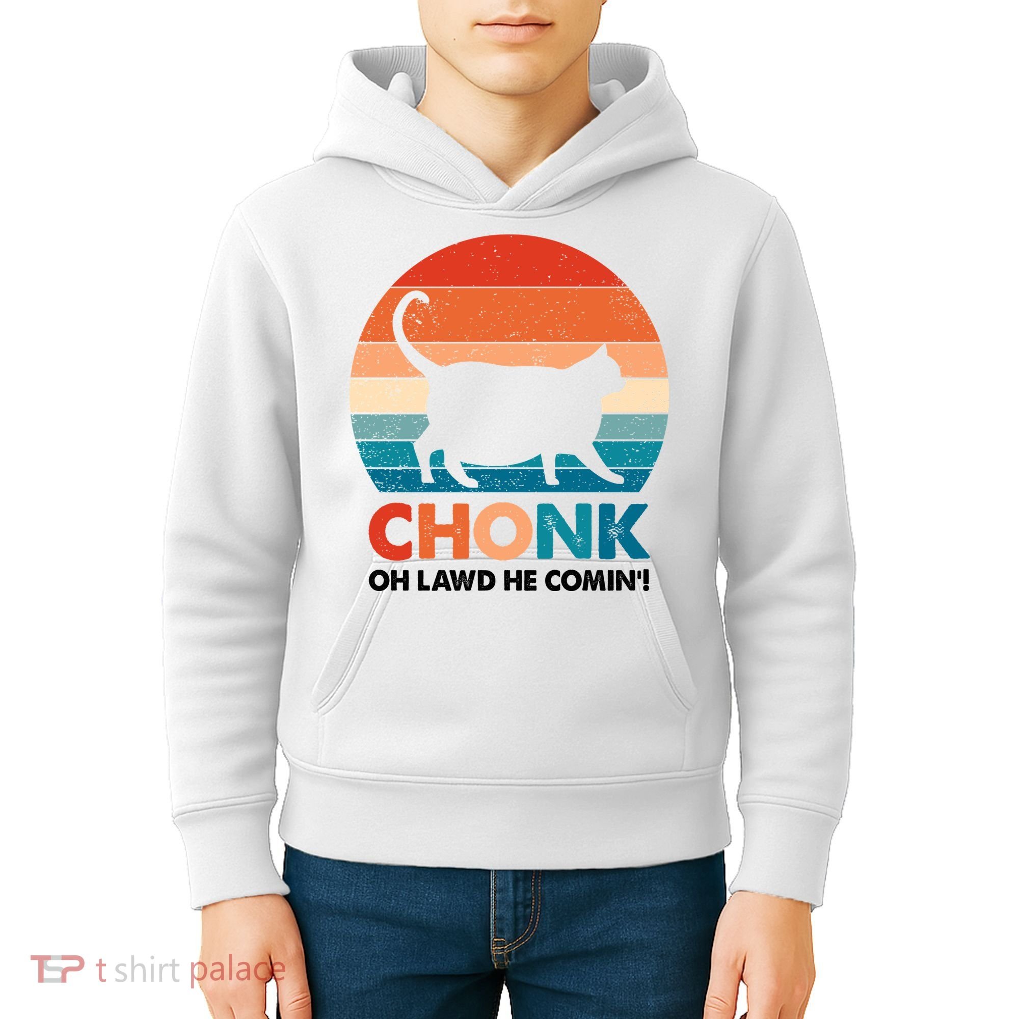 Chonk Oh Lawd He Comin Funny Fat Cat Kids Hoodie