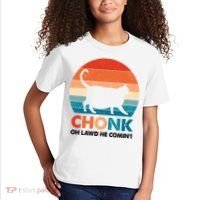 Chonk Oh Lawd He Comin Funny Fat Cat Kids T-Shirt thumb 2