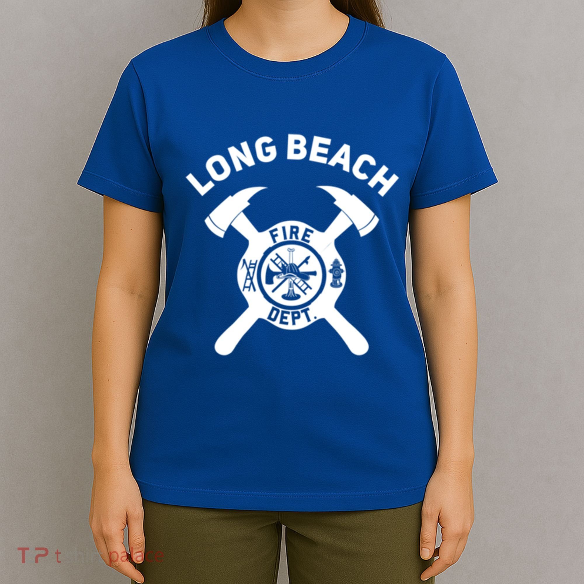 City Of Long Beach Fire Departt California Firefighter Gift T-Shirt