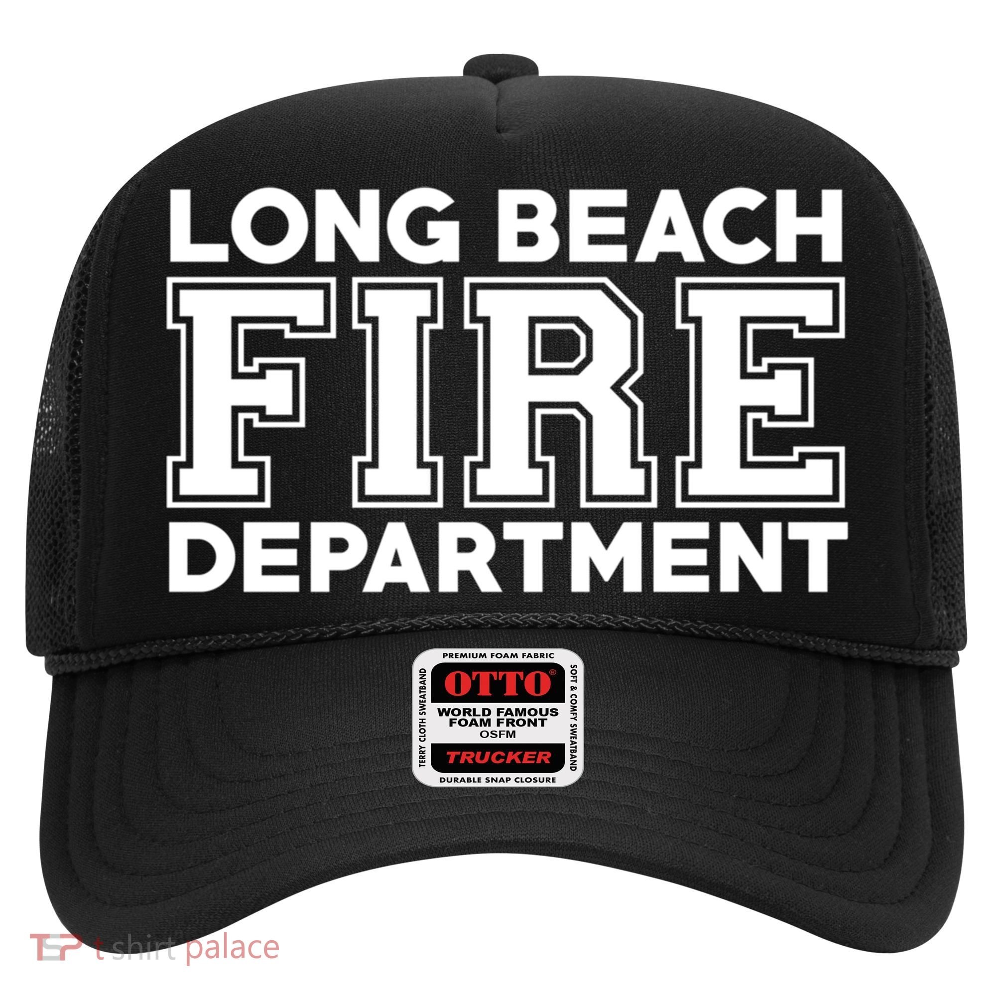City Of Long Beach Fire Rescue California Fire Duty Gift Hat