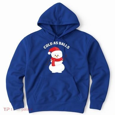Cold As Balls Winter Snowman Hoodie