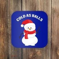 Cold As Balls Winter Snowman Coaster thumb 0