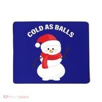 Cold As Balls Winter Snowman Mousepad thumb 0
