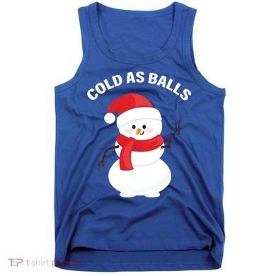 Cold As Balls Winter Snowman Tank Top