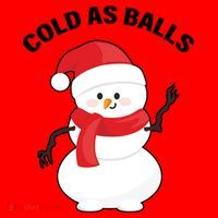Cold As Balls Winter Snowman Santa Hat thumb 1