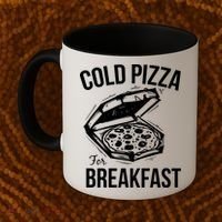 Cold Pizza For Breakfast Coffee Mug thumb 2