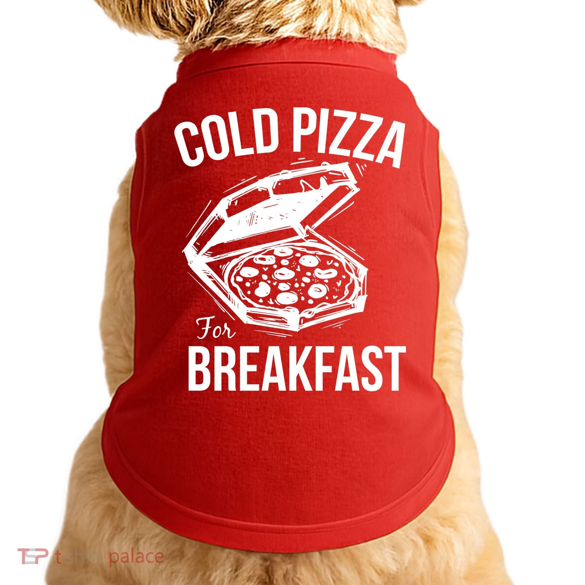 Cold Pizza For Breakfast Doggie Tank