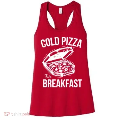Cold Pizza For Breakfast Women's Tank Top