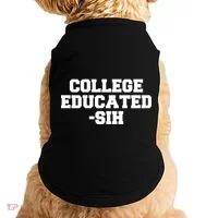 College Educated-ish Doggie Tank thumb 0