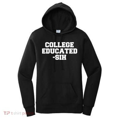 College Educated-ish Women's Hoodie